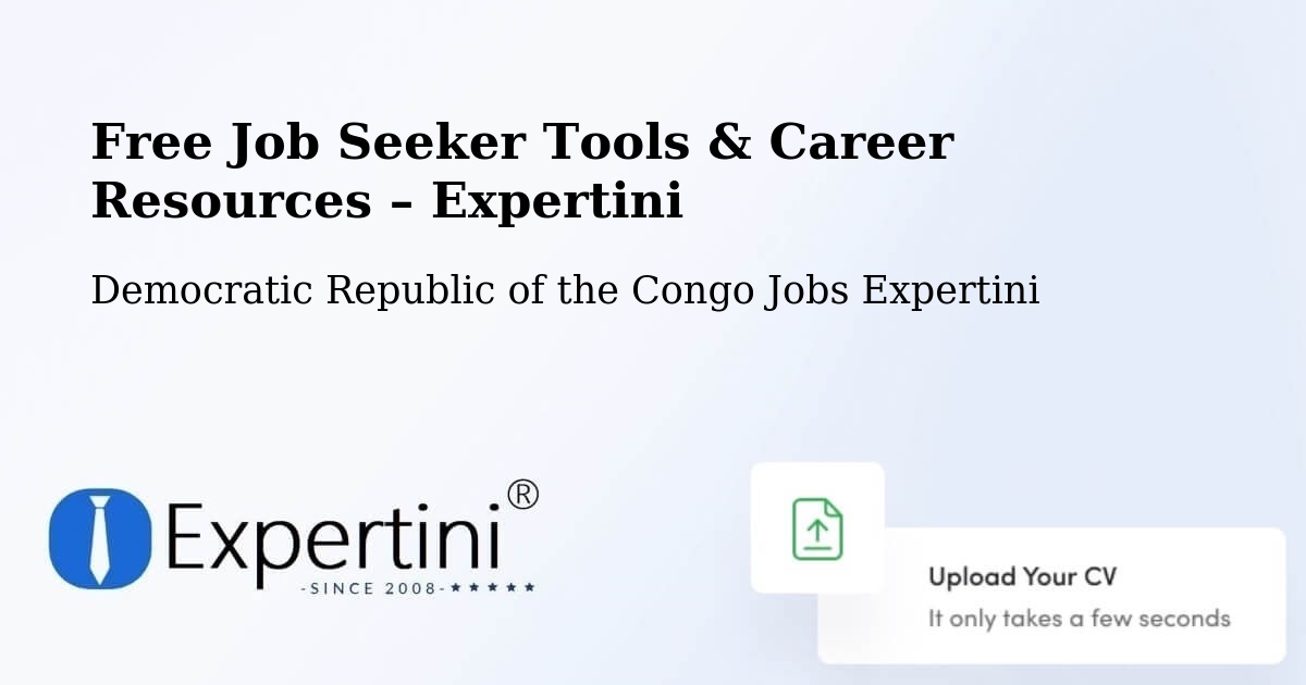 Free Job Seeker Tools & Career Resources – Inongo - Inongo, Democratic Republic of the Congo Jobs Expertini