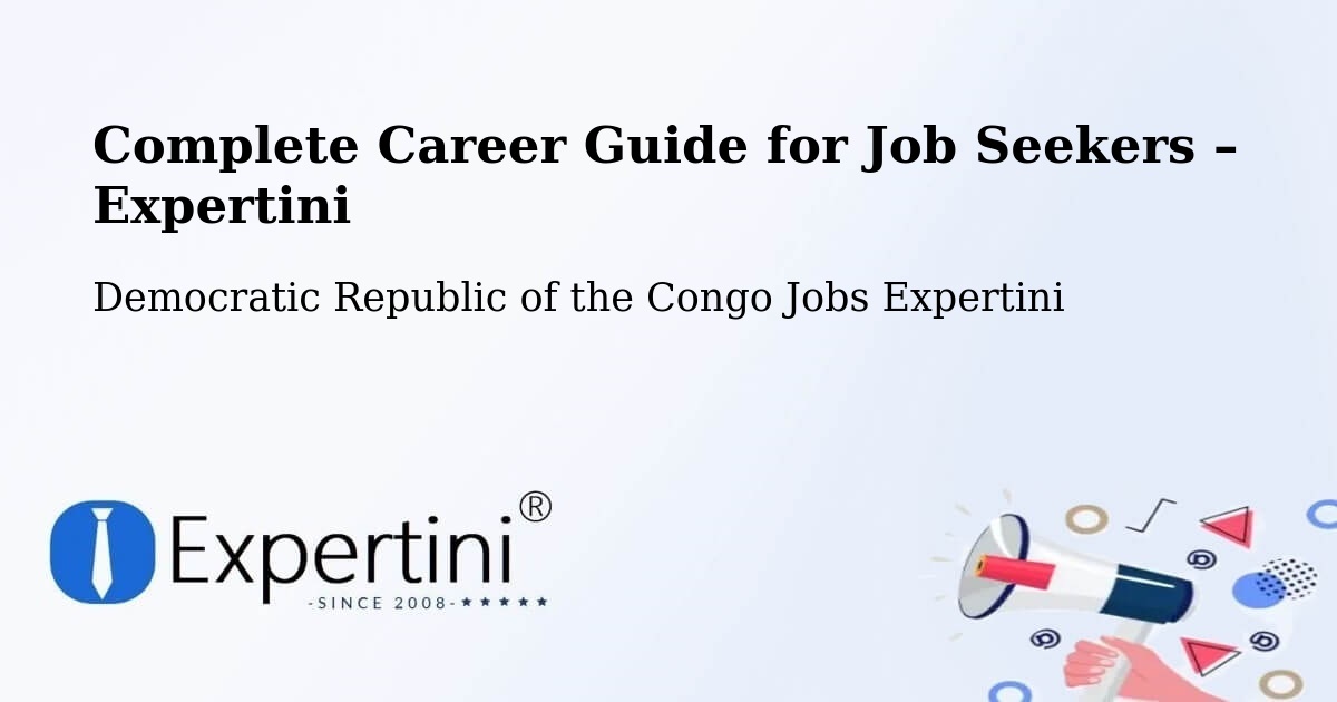 Career Guide for Job Seekers – Inongo - Inongo, Democratic Republic of the Congo Jobs Expertini