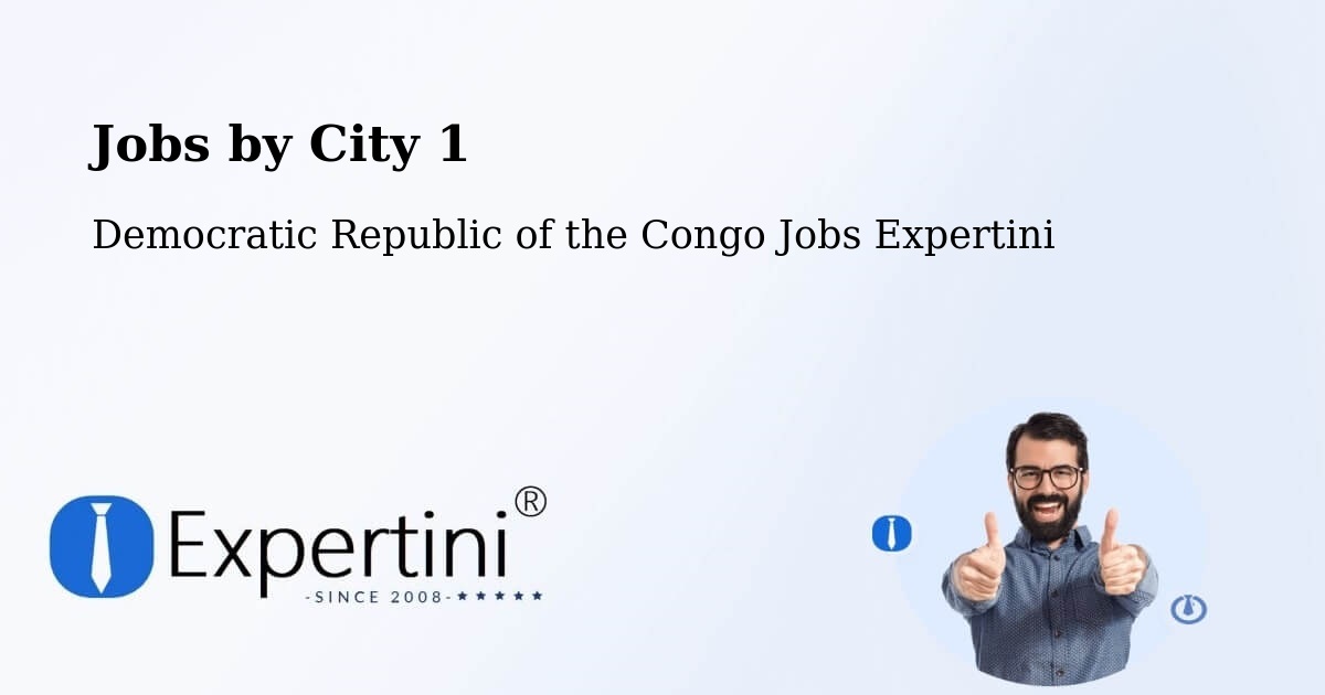 City Jobs in Democratic Republic of the Congo - Expertini