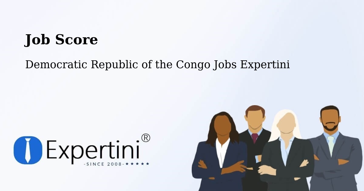 Job Score & Job Description Score Tool – Inongo - Democratic Republic of the Congo Jobs Expertini