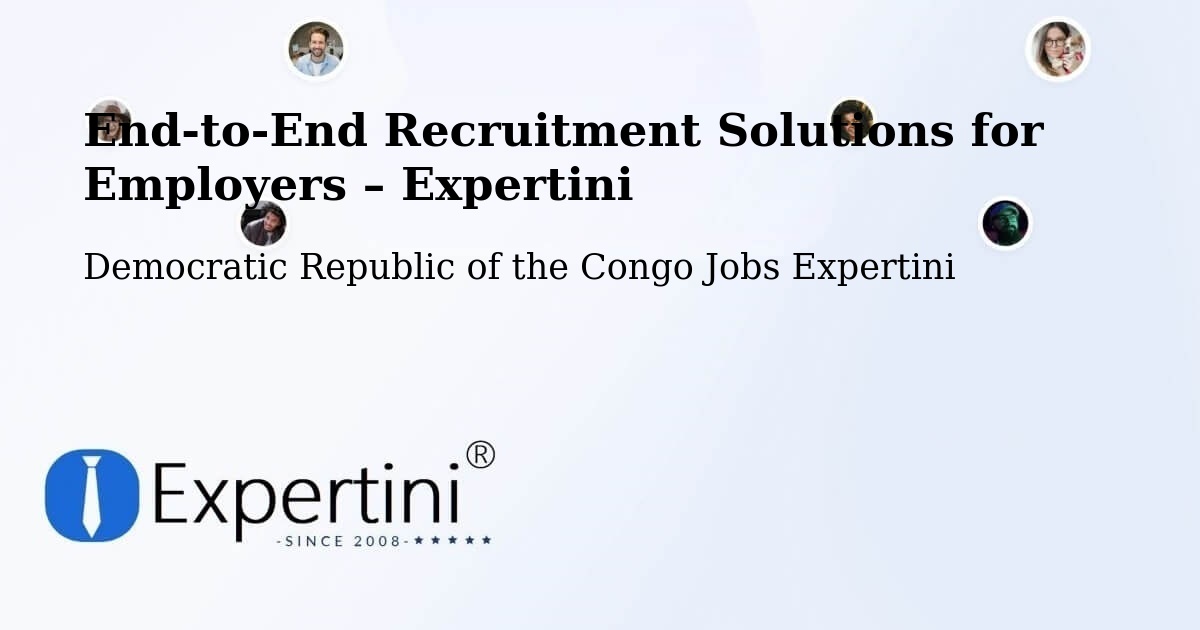 Recruitment Solutions for Employers – Inongo - Inongo, Democratic Republic of the Congo Jobs Expertini