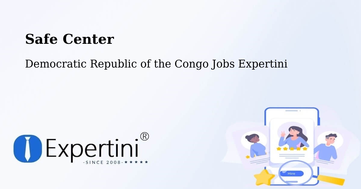 Safety Center – Inongo - Democratic Republic of the Congo Jobs Expertini