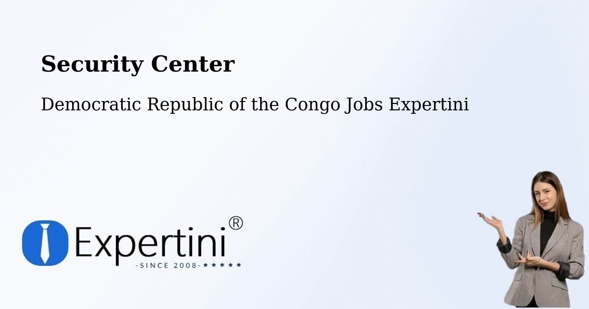 Security & Compliance – Inongo - Democratic Republic of the Congo Jobs Expertini